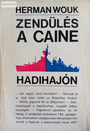 Herman Wouk: Zendülés a Caine hadihajón 