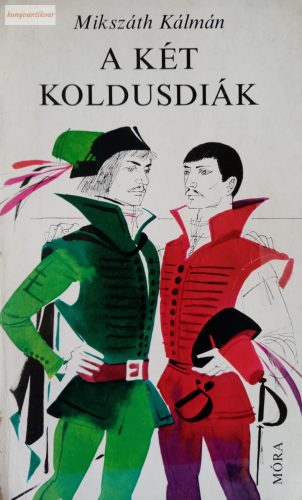 Mikszáth Kálmán: A két koldusdiák 