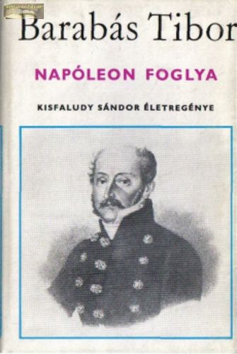 Barabás Tibor:  Napóleon foglya  