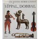 Csukás István: Síppal, dobbal