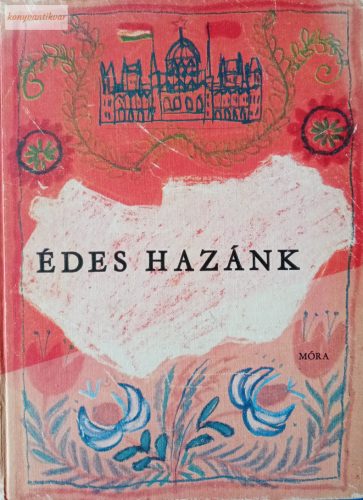 Antalffy Gyula: Édes hazánk