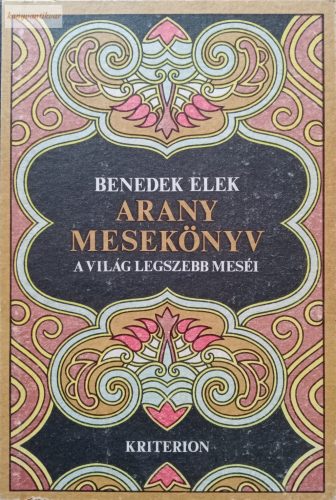 Benedek Elek: Arany mesekönyv