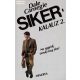 Dale Carnegie: Sikerkalauz 2.