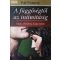 Pál Ferenc: A függőségtől az intimitásig 