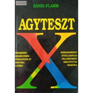 Bánki M. Csaba – Flamm Zsuzsa: Agyteszt