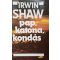 Irwin Shaw Pap, katona, kondás