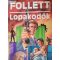 James Follett: Lopakodók