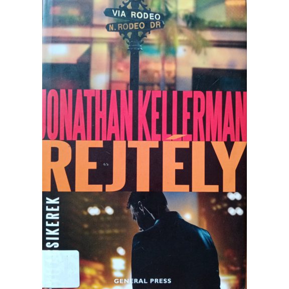 Jonathan Kellerman: Rejtély Jonathan Kellerman: Rejtély