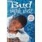Christopher Paul Curtis: Bud vagyok, uram!
