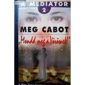 Meg Cabot: „Mondd meg a Vörösnek!”