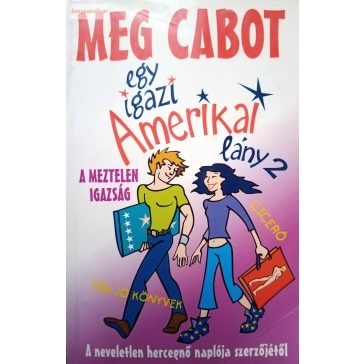 Meg Cabot: Egy igazi amerikai lány 2.