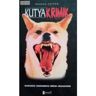 Veress István: Kutyakrimik
