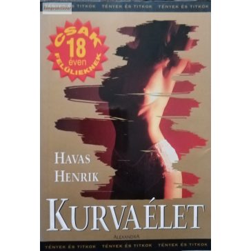 Havas Henrik: Kurvaélet 