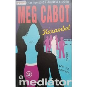 Meg Cabot: Karambol