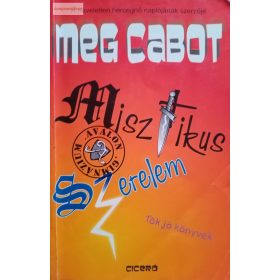 Meg Cabot: Misztikus szerelem