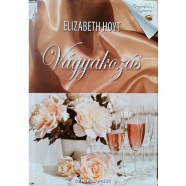 Elizabeth Hoyt: Vágyakozás 