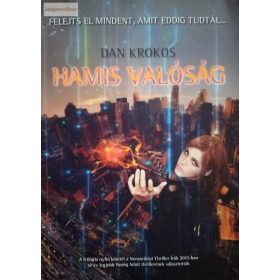 Dan Krokos: Hamis valóság 