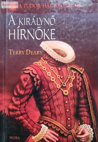 Terry Deary: A királynő hírnöke 