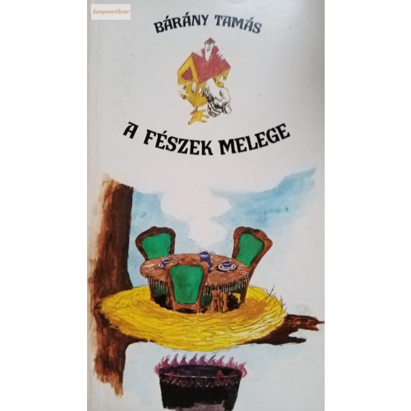 Bárány Tamás: A fészek melege