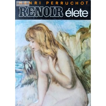 Henri Perruchot Renoir élete