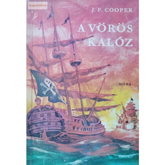 James Fenimore Cooper A vörös kalóz