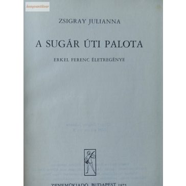 Zsigray Julianna: A Sugár úti palota 