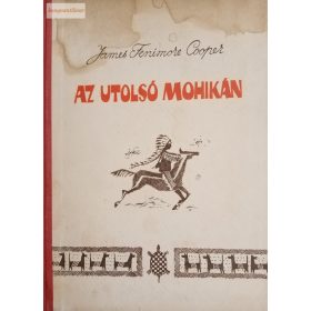 James Fenimore Cooper: Az utolsó mohikán