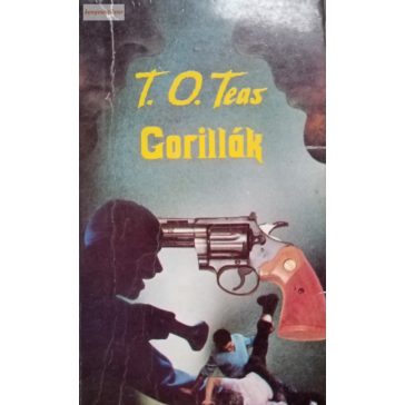 T. O. Teas: Gorillák