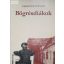 Pákolitz István: Bögrésdiákok