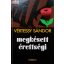 Vértessy Sándor: Megkésett érettségi
