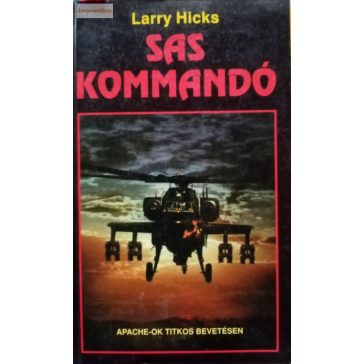 Larry Hicks: A Sas Kommandó