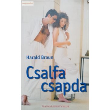 Harald Braun Csalfa ​csapda