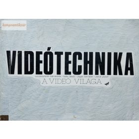 Zelnik József (szerk.) Videótechnika