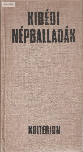 Ráduly János – Dávid Gyula (szerk.): Kibédi népballadák