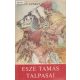 Szántó György: Esze Tamás talpasai