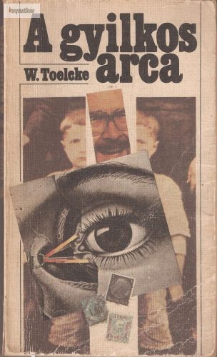 Werner Toelcke: A gyilkos arca