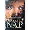 Josette Alia: Perzselő nap
