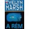 Evelyn Marsh: A rém
