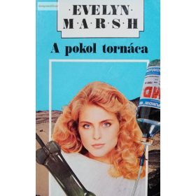 Evelyn Marsh: A pokol tornáca