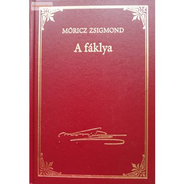 Móricz Zsigmond: A fáklya