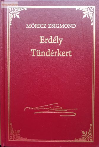 Móricz Zsigmond: Tündérkert