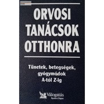 Orvosi tanácsok otthonra