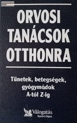 Orvosi tanácsok otthonra