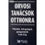 Orvosi tanácsok otthonra