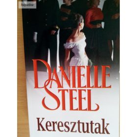 Danielle Steel: Keresztutak