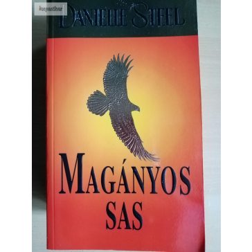 Danielle Steel: Magányos sas 