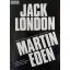 Jack London: Martin Eden 