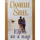 Danielle Steel: Eljön az a nap