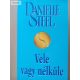 Danielle Steel: Vele vagy nélküle 