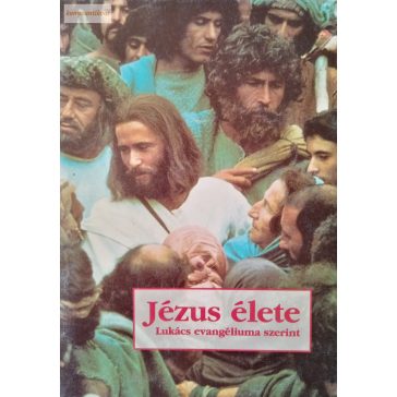Jézus élete Lukács evangéliuma szerint
